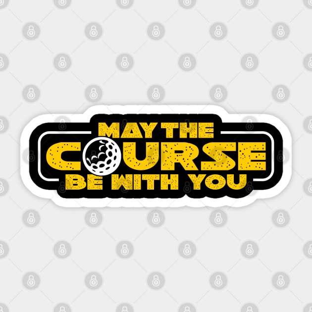 May the course be with you golf cart golfer tee Sticker by Caskara